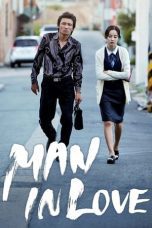 Nonton film Streaming Man in Love (2014) subtitle Bahasa Indonesia
