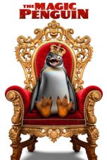 Nonton film Streaming The Magic Penguin (2024) subtitle Bahasa Indonesia