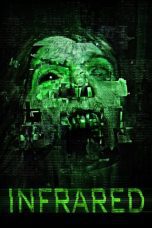 Nonton film Streaming Infrared (2022) subtitle Bahasa Indonesia