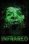 Nonton film Streaming Infrared (2022) subtitle Bahasa Indonesia
