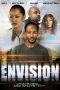 Nonton film Streaming Envision (2021) subtitle Bahasa Indonesia