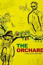 Nonton film Streaming The Orchard (2016) subtitle Bahasa Indonesia
