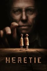 Nonton film Streaming Heretic (2024) subtitle Bahasa Indonesia