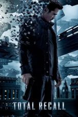 Nonton film Streaming Total Recall (2012) subtitle Bahasa Indonesia