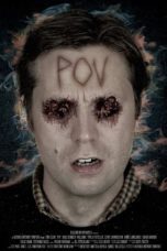 Nonton film Streaming P.O.V (2014) subtitle Bahasa Indonesia