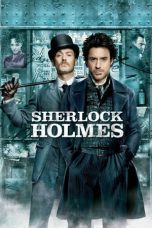 Nonton film Streaming Sherlock Holmes (2009) subtitle Bahasa Indonesia