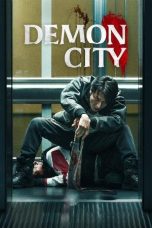 Nonton film Streaming Demon City (2025) subtitle Bahasa Indonesia