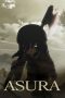 Nonton film Streaming Asura (2012) subtitle Bahasa Indonesia