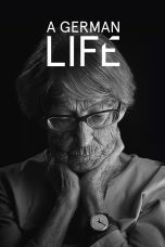 Nonton film Streaming A German Life (2016) subtitle Bahasa Indonesia