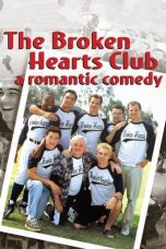 Nonton film Streaming The Broken Hearts Club: A Romantic Comedy (2000) subtitle Bahasa Indonesia