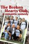 Nonton film Streaming The Broken Hearts Club: A Romantic Comedy (2000) subtitle Bahasa Indonesia