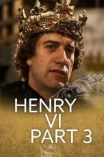 Nonton film Streaming Henry VI Part 3 (1983) subtitle Bahasa Indonesia