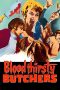 Nonton film Streaming Bloodthirsty Butchers (1970) subtitle Bahasa Indonesia