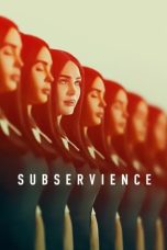 Nonton film Streaming Subservience (2024) subtitle Bahasa Indonesia