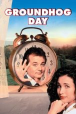 Nonton film Streaming Groundhog Day (1993) subtitle Bahasa Indonesia