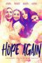 Nonton film Streaming Hope Again (2022) subtitle Bahasa Indonesia