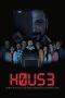 Nonton film Streaming H0us3 (2019) subtitle Bahasa Indonesia