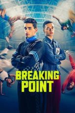 Nonton film Streaming Breaking Point (2023) subtitle Bahasa Indonesia