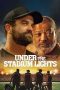 Nonton film Streaming Under the Stadium Lights (2021) subtitle Bahasa Indonesia