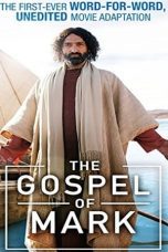 Nonton film Streaming The Gospel of Mark (2015) subtitle Bahasa Indonesia