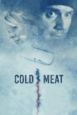 Nonton film Streaming Cold Meat (2024) subtitle Bahasa Indonesia