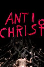 Nonton film Streaming Antichrist (2009) subtitle Bahasa Indonesia