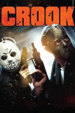 Nonton film Streaming Crook (2013) subtitle Bahasa Indonesia