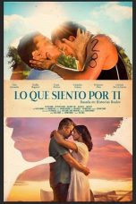 Nonton film Streaming What I Feel For You (2018) subtitle Bahasa Indonesia