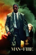 Nonton film Streaming Man on Fire (2004) subtitle Bahasa Indonesia