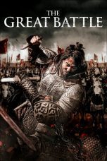 Nonton film Streaming The Great Battle (2018) subtitle Bahasa Indonesia