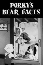 Nonton film Streaming Porky’s Bear Facts (1941) subtitle Bahasa Indonesia