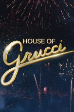 Nonton film Streaming House of Grucci (2023) subtitle Bahasa Indonesia