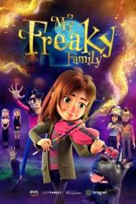 Nonton film Streaming My Freaky Family (2024) subtitle Bahasa Indonesia
