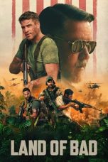 Nonton film Streaming Land of Bad (2024) subtitle Bahasa Indonesia