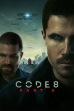 Nonton film Streaming Code 8 Part II (2024) subtitle Bahasa Indonesia