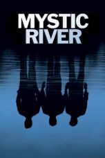 Nonton film Streaming Mystic River (2003) subtitle Bahasa Indonesia