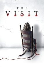Nonton film Streaming The Visit (2015) subtitle Bahasa Indonesia