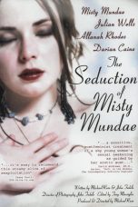 Nonton film Streaming The Seduction of Misty Mundae (2004) subtitle Bahasa Indonesia