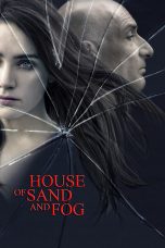 Nonton film Streaming House of Sand and Fog (2003) subtitle Bahasa Indonesia