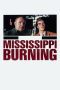 Nonton film Streaming Mississippi Burning (1988) subtitle Bahasa Indonesia
