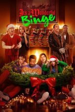 Nonton film Streaming It’s a Wonderful Binge (2022) subtitle Bahasa Indonesia