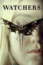 Nonton film Streaming The Watchers (2024) subtitle Bahasa Indonesia