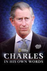 Nonton film Streaming Charles: In His Own Words (2023) subtitle Bahasa Indonesia