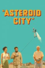 Nonton film Streaming Asteroid City (2023) subtitle Bahasa Indonesia