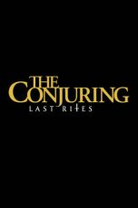 Nonton film Streaming The Conjuring: Last Rites (2025) subtitle Bahasa Indonesia