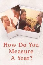 Nonton film Streaming How Do You Measure a Year? (2021) subtitle Bahasa Indonesia