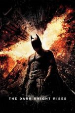 Nonton film Streaming The Dark Knight Rises (2012) subtitle Bahasa Indonesia