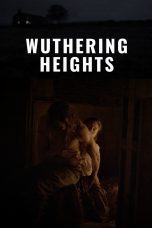 Nonton film Streaming Wuthering Heights (2022) subtitle Bahasa Indonesia