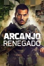 Nonton film Streaming Renegaded Archangel subtitle Bahasa Indonesia