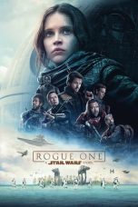 Nonton film Streaming Rogue One: A Star Wars Story (2016) subtitle Bahasa Indonesia